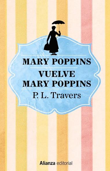 MARY POPPINS/VUELVE MARY POPPINS | 9788491813170 | TRAVERS,P. L. | Llibreria Geli - Llibreria Online de Girona - Comprar llibres en català i castellà