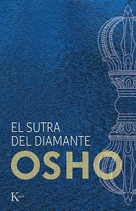 EL SUTRA DEL DIAMANTE | 9788499889856 | OSHO | Llibreria Geli - Llibreria Online de Girona - Comprar llibres en català i castellà