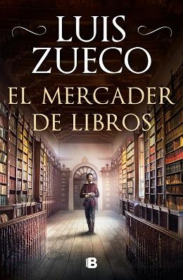 EL MERCADER DE LIBROS | 9788466667005 | ZUECO,LUIS | Llibreria Geli - Llibreria Online de Girona - Comprar llibres en català i castellà