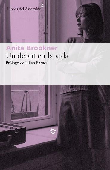 UN DEBUT EN LA VIDA | 9788417007348 | BROOKNER,ANITA | Llibreria Geli - Llibreria Online de Girona - Comprar llibres en català i castellà