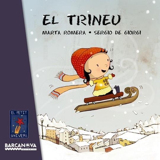 EL TRINEU | 9788448938499 | ROMERA,MARTA | Llibreria Geli - Llibreria Online de Girona - Comprar llibres en català i castellà