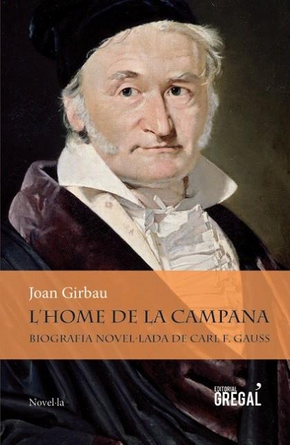 L'HOME DE LA CAMPANA | 9788494319624 | GIRBAU,JOAN | Llibreria Geli - Llibreria Online de Girona - Comprar llibres en català i castellà