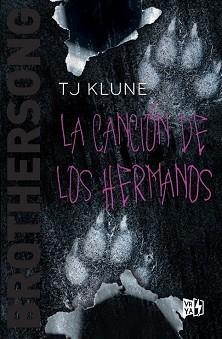 LA CANCIÓN DE LOS HERMANOS | 9788419873019 | KLUNE,T. J. | Llibreria Geli - Llibreria Online de Girona - Comprar llibres en català i castellà