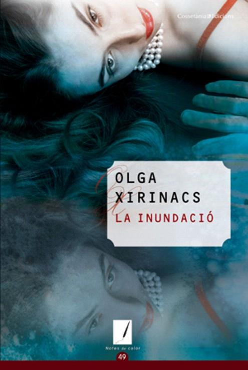LA INUNDACIÓ | 9788415456193 | XIRINACS,OLGA | Llibreria Geli - Llibreria Online de Girona - Comprar llibres en català i castellà
