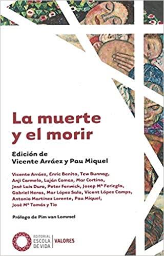 LA MUERTE Y EL MORIR | 9788494539657 |   | Llibreria Geli - Llibreria Online de Girona - Comprar llibres en català i castellà