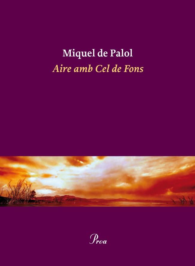 AIRE AMB CEL DE FONS | 9788475882932 | DE PALOL,MIQUEL | Llibreria Geli - Llibreria Online de Girona - Comprar llibres en català i castellà