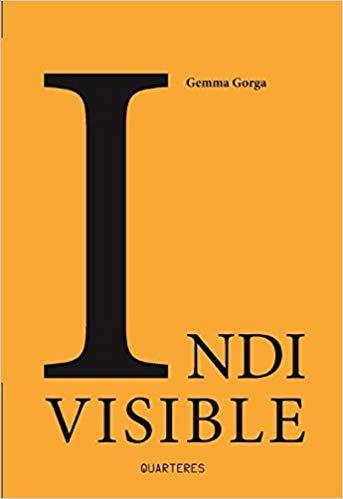 INDI VISIBLE | 9788494725951 | GORGA,GEMMA | Llibreria Geli - Llibreria Online de Girona - Comprar llibres en català i castellà