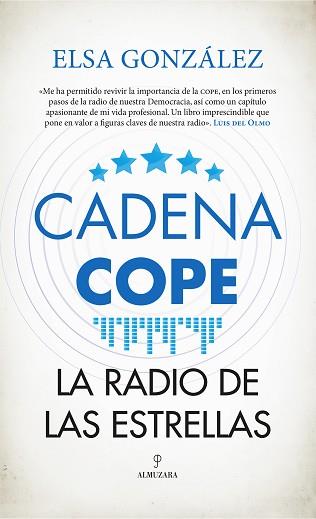 CADENA COPE.LA RADIO DE LAS ESTRELLAS | 9788417828998 | GONZÁLEZ,ELSA | Llibreria Geli - Llibreria Online de Girona - Comprar llibres en català i castellà