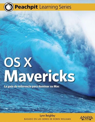 OS X MAVERICKS | 9788441535831 | BEIGHLEY,LYNN | Libreria Geli - Librería Online de Girona - Comprar libros en catalán y castellano