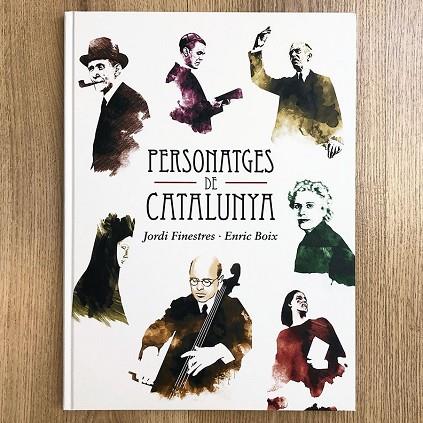 PERSONATGES DE CATALUNYA | 9788415315483 | FINESTRES,JORDI/BOIX,ENRIC | Llibreria Geli - Llibreria Online de Girona - Comprar llibres en català i castellà