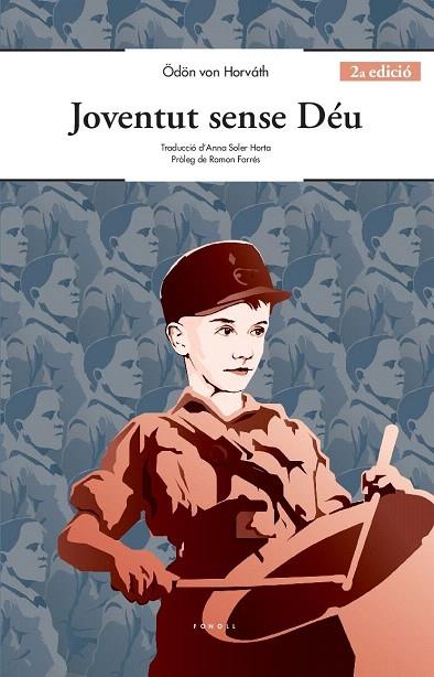 JOVENTUT SENSE DÉU | 9788494736605 | VON HORVÁTH,ÖDÖN | Llibreria Geli - Llibreria Online de Girona - Comprar llibres en català i castellà