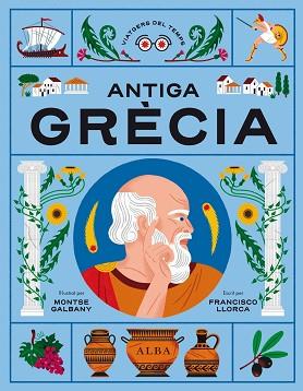 ANTIGA GRÈCIA | 9788411780513 | LLORCA, FRANCISCO | Llibreria Geli - Llibreria Online de Girona - Comprar llibres en català i castellà
