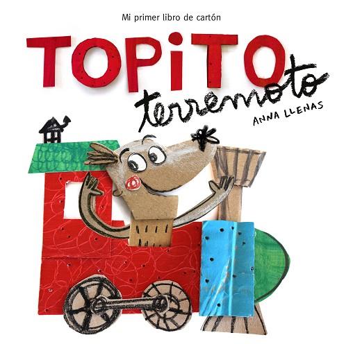 TOPITO TERREMOTO.MI PRIMER LIBRO DE CARTÓN | 9788448850739 | LLENAS,ANNA | Llibreria Geli - Llibreria Online de Girona - Comprar llibres en català i castellà