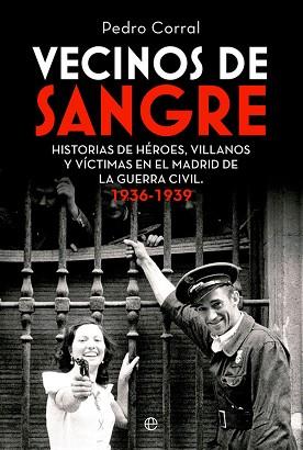 VECINOS DE SANGRE | 9788413843599 | CORRAL,PEDRO | Llibreria Geli - Llibreria Online de Girona - Comprar llibres en català i castellà