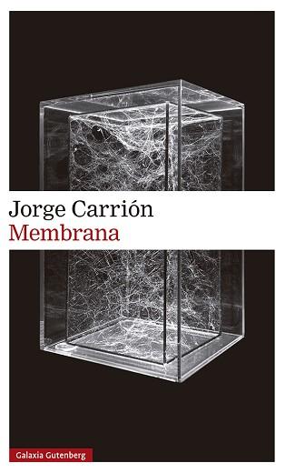 MEMBRANA | 9788418526145 | CARRIÓN,JORGE | Llibreria Geli - Llibreria Online de Girona - Comprar llibres en català i castellà