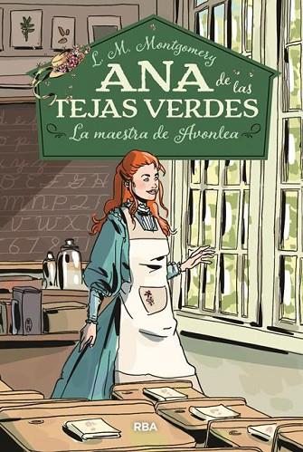 ANA DE LAS TEJAS VERDES-3.LA MAESTRA DE AVONLEA | 9788427213678 | MONTGOMERY,LUCY MAUD | Llibreria Geli - Llibreria Online de Girona - Comprar llibres en català i castellà