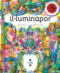 IL·LUMINAPOR | 9788466146791 | BROWNRIDGE,LUCY | Llibreria Geli - Llibreria Online de Girona - Comprar llibres en català i castellà