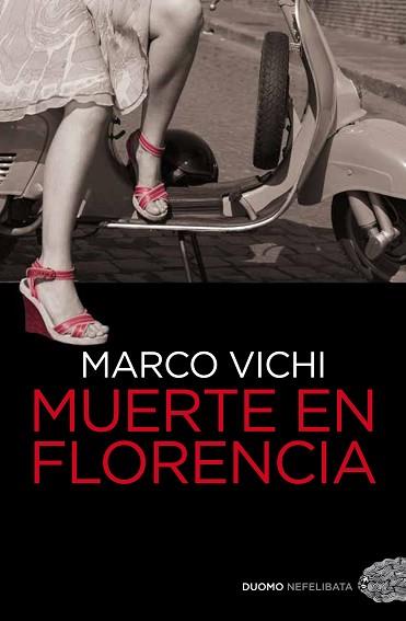 MUERTE EN FLORENCIA | 9788492723812 | VICHI,MARCO | Llibreria Geli - Llibreria Online de Girona - Comprar llibres en català i castellà