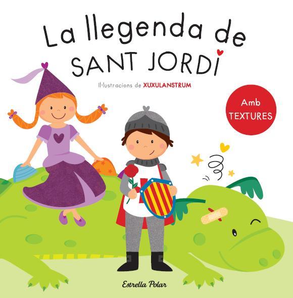 LA LLEGENDA DE SANT JORDI(AMB TEXTURES) | 9788490573594 | Llibreria Geli - Llibreria Online de Girona - Comprar llibres en català i castellà