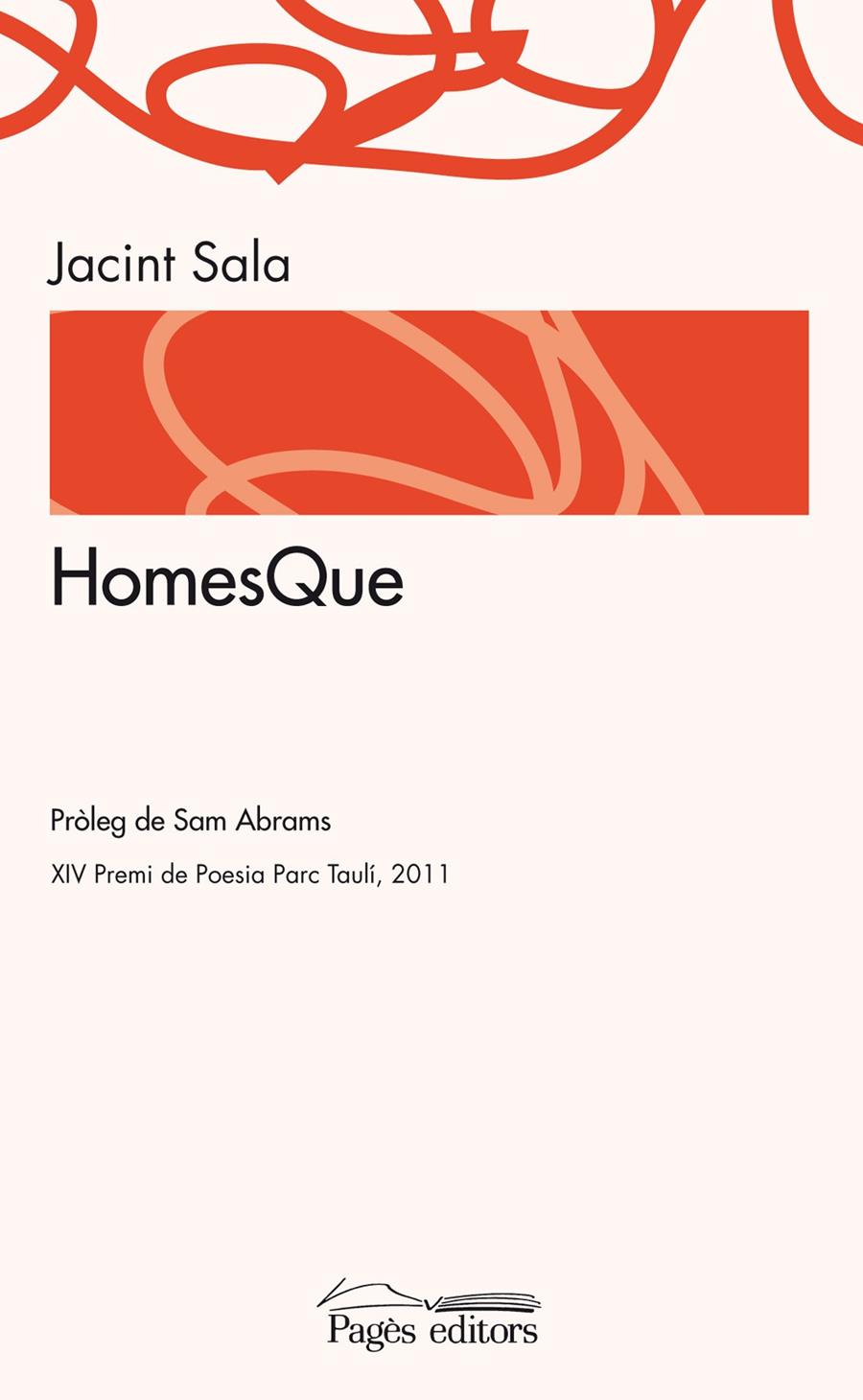 HOMESQUE | 9788499752877 | SALA,JACINT | Llibreria Geli - Llibreria Online de Girona - Comprar llibres en català i castellà
