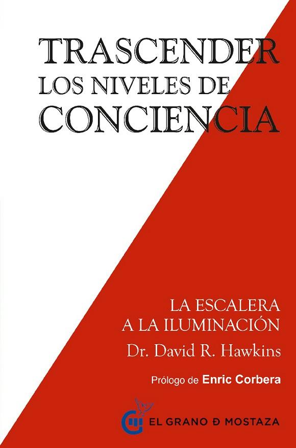 TRASCENDER LOS NIVELES DE CONCIENCIA | 9788494484797 | HAWKINS,DAVID R. | Llibreria Geli - Llibreria Online de Girona - Comprar llibres en català i castellà