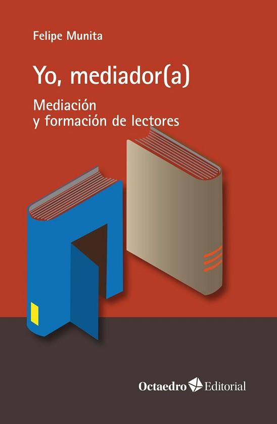 YO,MEDIADOR(A) | 9788419023148 | MUNITA JORDÁN, FELIPE | Llibreria Geli - Llibreria Online de Girona - Comprar llibres en català i castellà