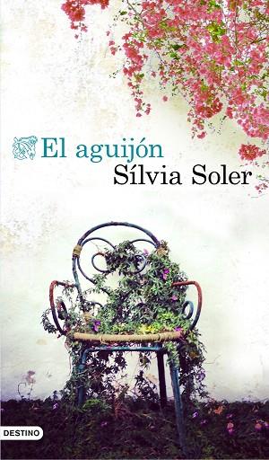 EL AGUIJÓN | 9788423355075 | SOLER,SÍLVIA | Llibreria Geli - Llibreria Online de Girona - Comprar llibres en català i castellà