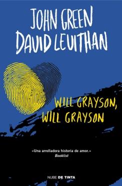 WILL GRAYSON,WILL GRAYSON | 9788415594482 | GREEN,JOHN/LEVITHAN,DAVID | Libreria Geli - Librería Online de Girona - Comprar libros en catalán y castellano