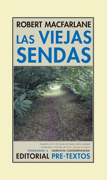 LAS VIEJAS SENDAS | 9788416906550 | MACFARLANE,ROBERT | Llibreria Geli - Llibreria Online de Girona - Comprar llibres en català i castellà