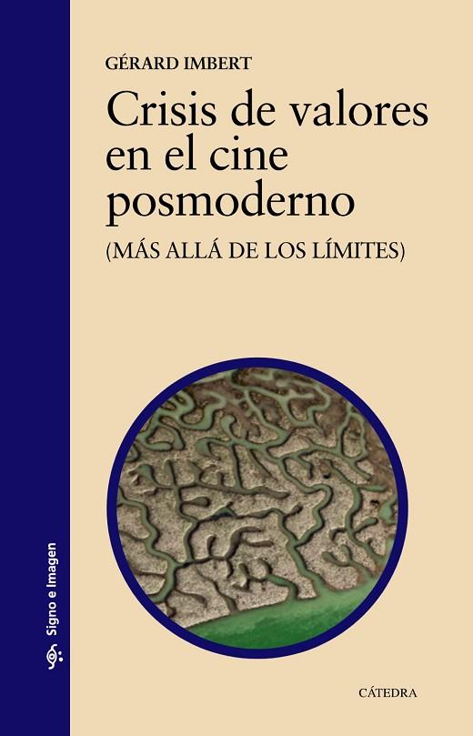 CRISIS DE VALORES EN EL CINE POSMODERNO | 9788437639321 | IMBERT,GÉRARD | Llibreria Geli - Llibreria Online de Girona - Comprar llibres en català i castellà