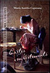 CARTES IMPERTINENTS | 9788496108868 | CAPMANY,MARIA AURELIA | Llibreria Geli - Llibreria Online de Girona - Comprar llibres en català i castellà