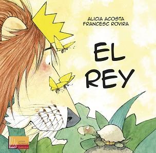 EL REY | 9788427143791 | ACOSTA,ALICIA/ROVIRA,FRANCESC | Llibreria Geli - Llibreria Online de Girona - Comprar llibres en català i castellà
