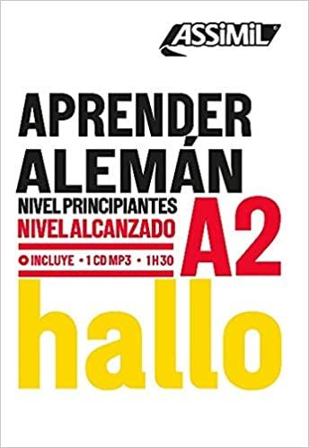 APRENDER ALEMÁN(NIVEL PRINCIPIANTES.NIVEL ALCANZADO A2+CDMP3) | 9782700570922 | Llibreria Geli - Llibreria Online de Girona - Comprar llibres en català i castellà