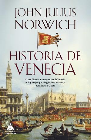 HISTORIA DE VENECIA | 9788416222698 | NORWICH,JOHN JULIUS | Llibreria Geli - Llibreria Online de Girona - Comprar llibres en català i castellà