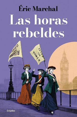 LAS HORAS REBELDES | 9788425360091 | MARCHAL,ÉRIC | Llibreria Geli - Llibreria Online de Girona - Comprar llibres en català i castellà