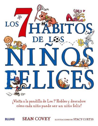 LOS 7 HÁBITOS DE LOS NIÑOS FELICES | 9788417492700 | COVEY,SEAN | Llibreria Geli - Llibreria Online de Girona - Comprar llibres en català i castellà