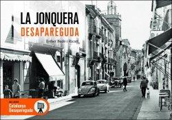 LA JONQUERA DESAPAREGUDA | 9788418243622 | BUDÓ I RICART,ESTHER | Llibreria Geli - Llibreria Online de Girona - Comprar llibres en català i castellà
