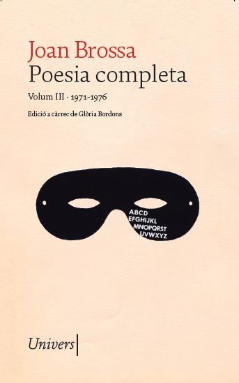 POESIA COMPLETA (JOAN BROSSA) | 9788418887666 | BROSSA CUERVO, JOAN | Llibreria Geli - Llibreria Online de Girona - Comprar llibres en català i castellà