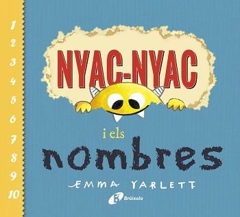 NYAC-NYAC I ELS NOMBRES | 9788499062754 | YARLETT,EMMA | Llibreria Geli - Llibreria Online de Girona - Comprar llibres en català i castellà
