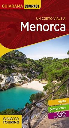 MENORCA(GUIARAMA COMPACT.UN CORTO VIAJE A.EDICIÓN 2021) | 9788491582557 |   | Llibreria Geli - Llibreria Online de Girona - Comprar llibres en català i castellà