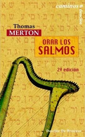 ORAR LOS SALMOS | 9788433020093 | MERTON,THOMAS | Llibreria Geli - Llibreria Online de Girona - Comprar llibres en català i castellà