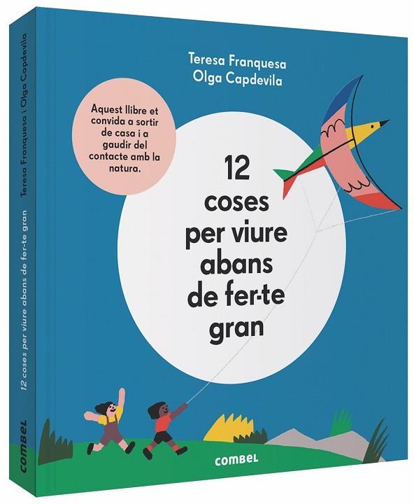 12 COSES PER VIURE ABANS DE FER-TE GRAN | 9788491014645 | FRANQUESA,TERESA | Llibreria Geli - Llibreria Online de Girona - Comprar llibres en català i castellà