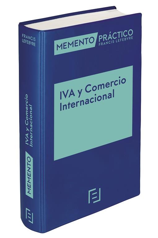 MEMENTO PRÁCTICO IVA Y COMERCIO INTERNACIONAL (EDICIÓN 2023) | 9788419573025 |   | Llibreria Geli - Llibreria Online de Girona - Comprar llibres en català i castellà