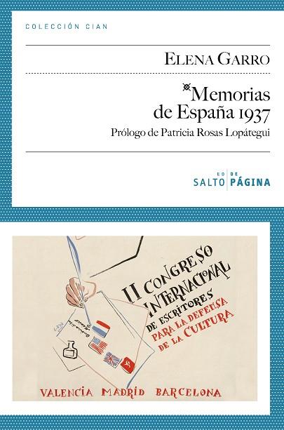 MEMORIAS DE ESPAÑA 1937 | 9788415065104 | GARRO,ELENA | Llibreria Geli - Llibreria Online de Girona - Comprar llibres en català i castellà