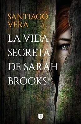 LA VIDA SECRETA DE SARAH BROOKS | 9788466670753 | VERA,SANTIAGO | Llibreria Geli - Llibreria Online de Girona - Comprar llibres en català i castellà