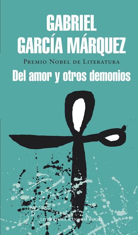 DEL AMOR Y OTROS DEMONIOS | 9788439729228 | GARCIA MARQUEZ,GABRIEL | Llibreria Geli - Llibreria Online de Girona - Comprar llibres en català i castellà