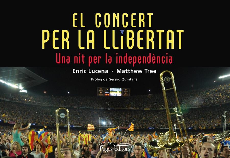 EL CONCERT PER LA LLIBERTAT | 9788499754048 | LUCENA,ENRIC/TREE,MATTHEW | Llibreria Geli - Llibreria Online de Girona - Comprar llibres en català i castellà