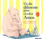 UN DIA DIFERENTE PARA EL SEÑOR AMOS | 9786074005288 | STEAD,PHILIP C. | Llibreria Geli - Llibreria Online de Girona - Comprar llibres en català i castellà