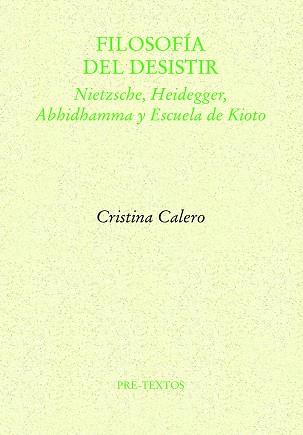 FILOSOFÍA DEL DESISTIR | 9788419633491 | CALERO,CRISTINA | Llibreria Geli - Llibreria Online de Girona - Comprar llibres en català i castellà