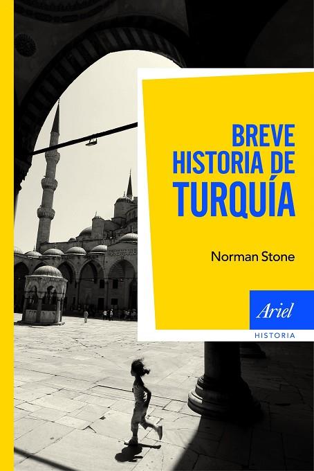 BREVE HISTORIA DE TURQUÍA | 9788434470583 | STONE,NORMAN | Llibreria Geli - Llibreria Online de Girona - Comprar llibres en català i castellà